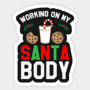 Working On My Santa Body - Funny Christmas Santa Sticker